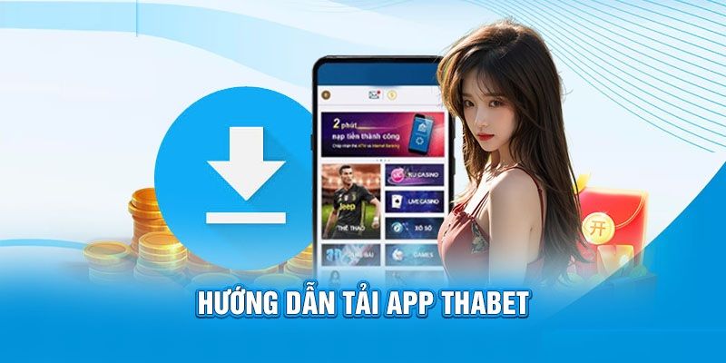 Hướng dẫn thao tác tải app nhà cái về thiết bị